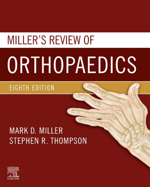Miller's Review of Orthopaedics E-Book